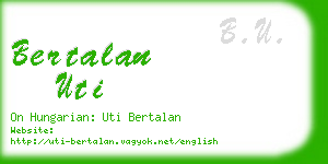 bertalan uti business card